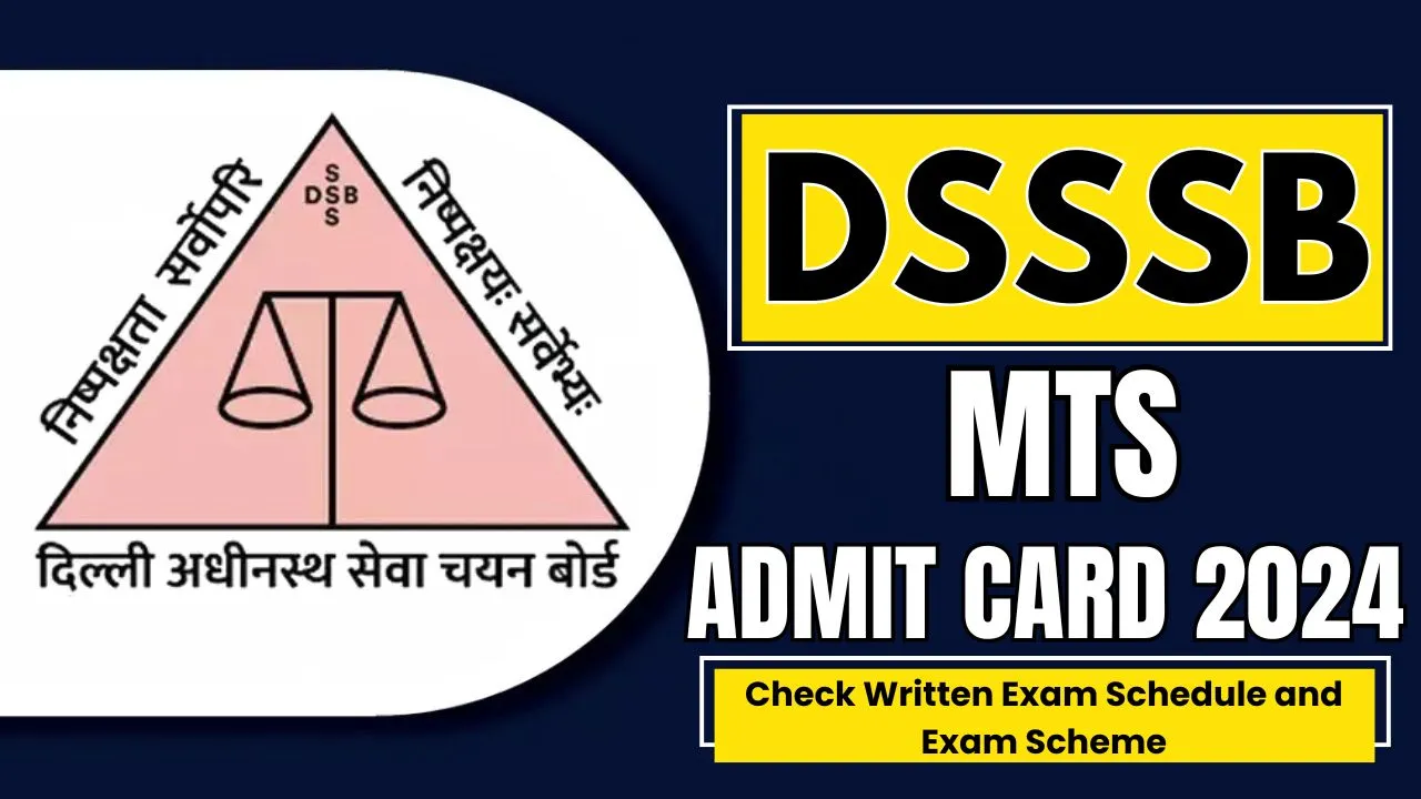 DSSSB MTS Admit Card 2024