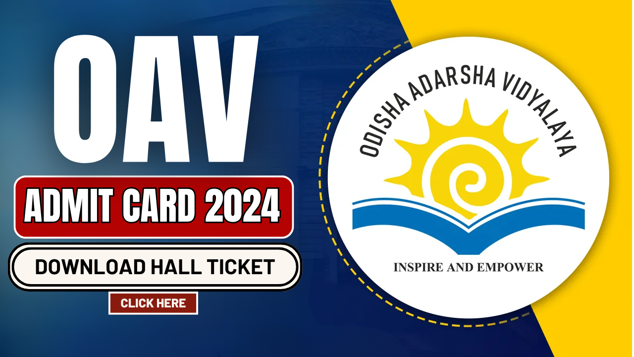 OAV Admit Card 2025