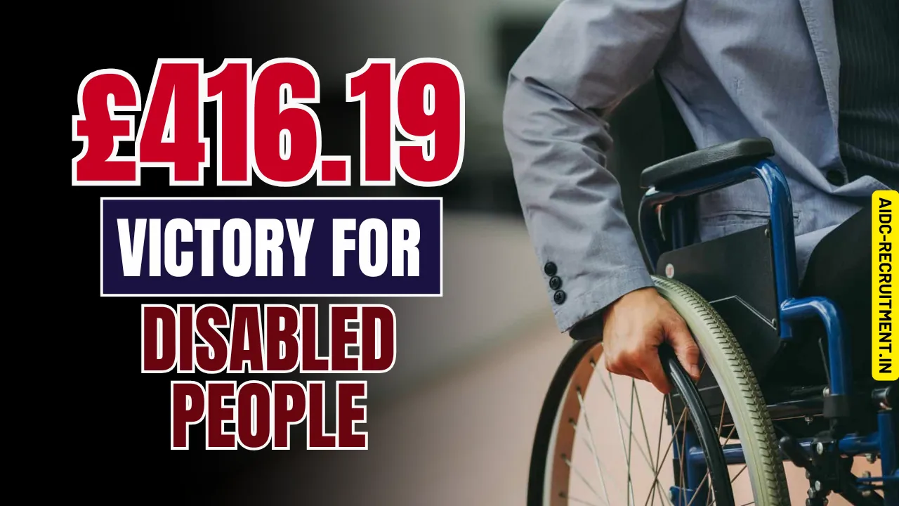 £416.19 Victory for Disabled People