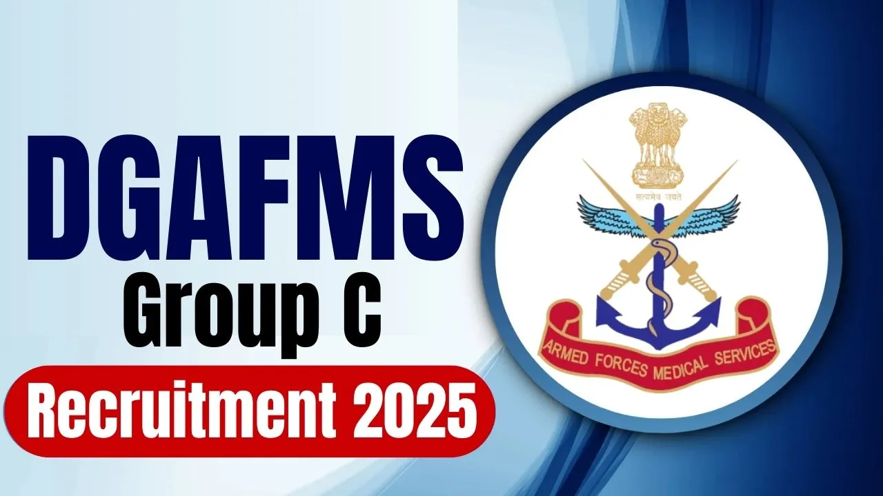 DGAFMS Group C Recruitment 2025