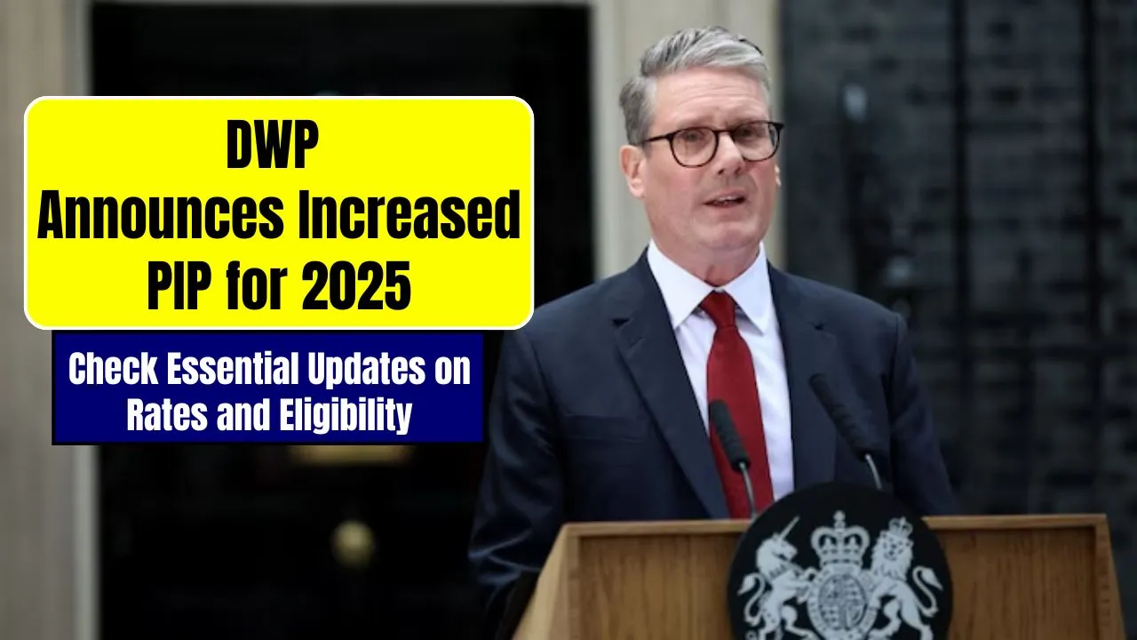 DWP Announces Increased PIP for 2025