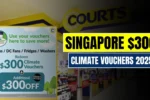 Singapore S$300 Climate Vouchers 2025