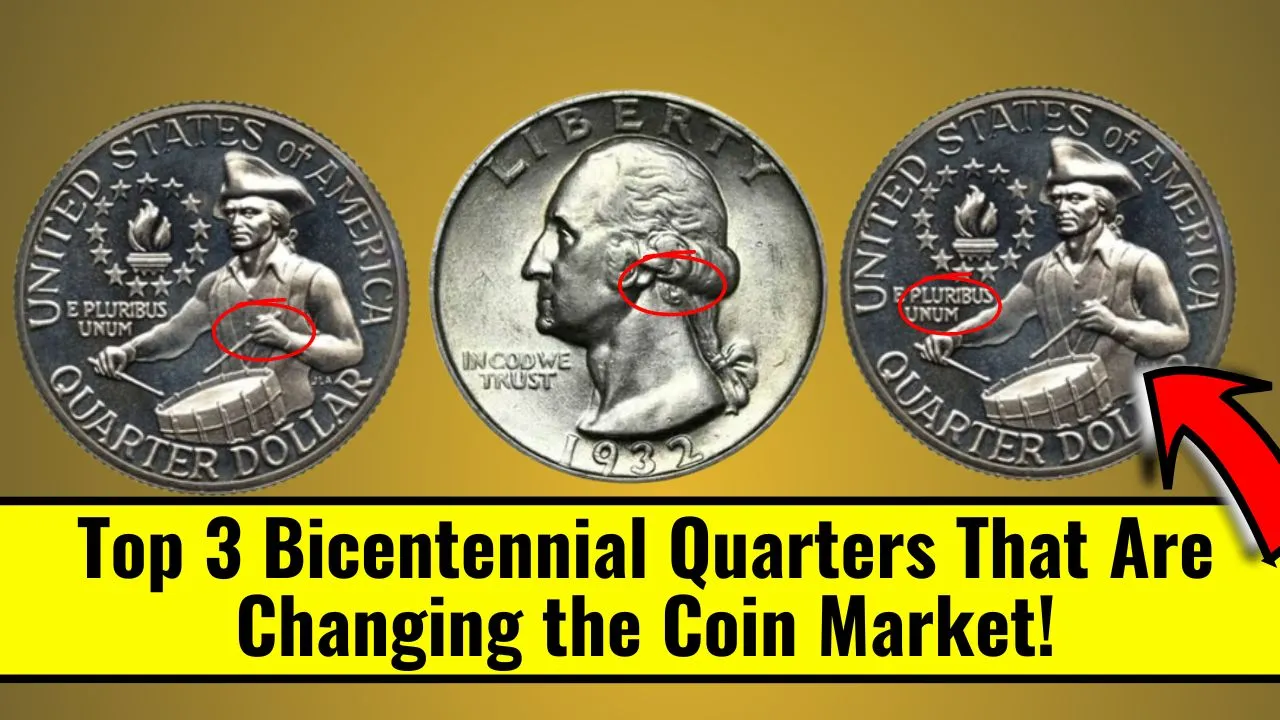 Top 3 Bicentennial Quarters